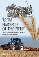 'Iron Harvests of the Field'