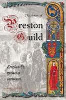 The History of Preston Guild