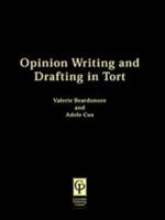 Opinion Writing and Drafting in Tort