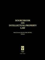 Sourcebook on Intellectual Property Law