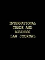 International Trade & Business Law Annual Vol I