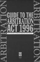 Guide to the Arbitration Act 1996