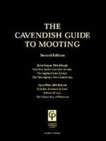 The Cavendish Guide to Mooting
