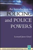An Introduction to Policing & Police Powers