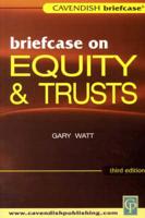 Briefcase on Equity and Trusts