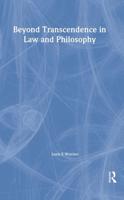 Beyond Transcendence in Law and Philosophy