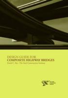 Design Guide for Composite Highway Bridges