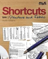 Shortcuts. Book 1 Structure and Fabric