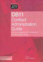 DB11 Contract Administration Guide: How to Complete the DB Contract and Its Administration Forms