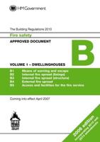 The Building Regulations 2010. Approved Document B Fire Safety