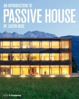 An Introduction to Passive House