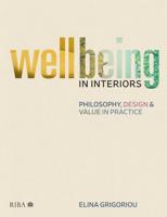 Wellbeing in Interiors