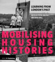 Mobilising Housing Histories