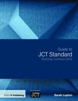 Guide to JCT Standard Building Contract 2016