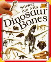 Snapshot Sticker Book: 2 Great Dinosaur Bones