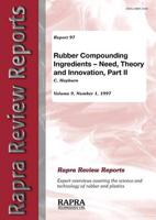 Rubber Compounding Ingredients: Need, Theory and Innovation, Part II - Processing, Bonding, Fire Retardants