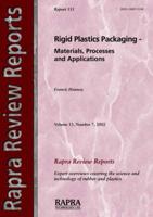 Rigid Plastics Packaging - Materials, Processes and Applications