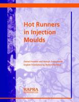 Hot Runners in Injection Moulds