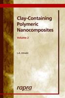 Clay-Containing Polymeric Nanocomposites Volume 2