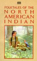 Folktales of the North American Indian