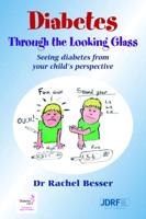 Diabetes Through the Looking Glass