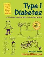 Type 1 Diabetes in Children, Adolescents and Young Adults - Fourth US Edition