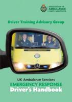 UK Ambulance Services Emergency Response Driver's Handbook