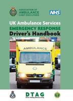 UK Ambulance Services Emergency Response Driver's Handbook