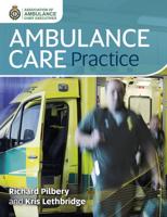 Ambulance Care Practice