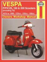 Vespa P/PX125, 150 & 200 Owners Workshop Manual