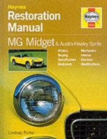 MG Midget and Austin-Healey Sprite Restoration Manual