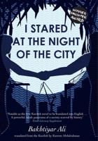 I Stared at the Night of the City