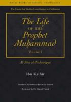 The Life of the Prophet Muhammad