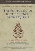 The Perfect Guide to the Sciences of the Quran