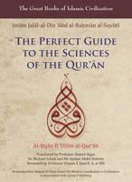 The Perfect Guide to the Sciences of the Qu'ran