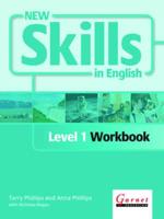 New Skills in English. Level 1 Workbook