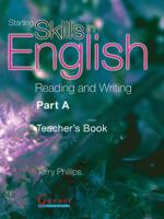 Starting Skills in English: Reading and Writing Part A