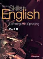 Starting Skills in English: Listening and Speaking Part B