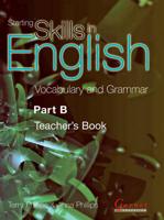 Starting Skills in English: Vocabulary and Grammar Part B