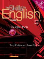 The Skills in English Course: Level 3 Part B