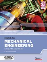 English for Mechanical Engineering in Higher Education Studies. Course Book