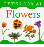 Let's Look at Flowers