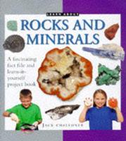 Learn About Rocks and Minerals