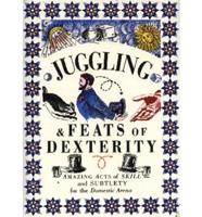 Juggling & Feats of Dexterity
