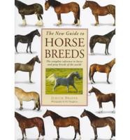 The New Guide to Horse Breeds