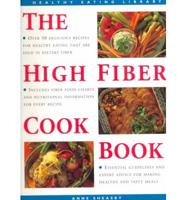 The High Fiber Cookbook