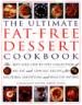 The Ultimate Fat-Free Dessert Cookbook