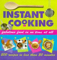 Instant Cooking