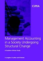 Management Accounting in a Society Undergoing Structural Change