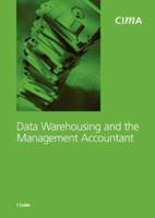 Data Warehousing and the Management Accountant